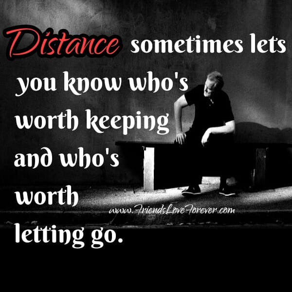 Who's worth keeping & who's worth letting go in your Life?