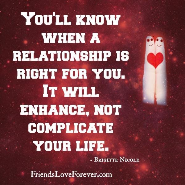 When relationship is right for you?