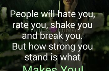 People will hate, rate & break you