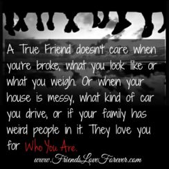 A True Friend love you for who you are