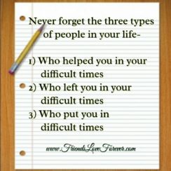 Never forget three types of people in your Life