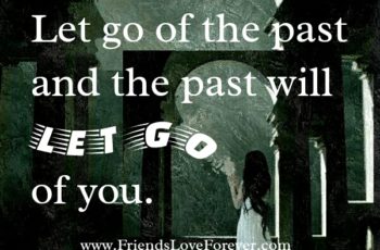 Let go of the past
