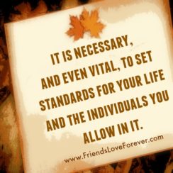 It’s necessary to set standards for your Life