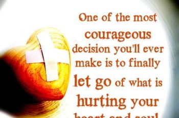 The most courageous decision you will ever make