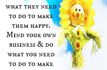 Let people do what they need to do to make them happy